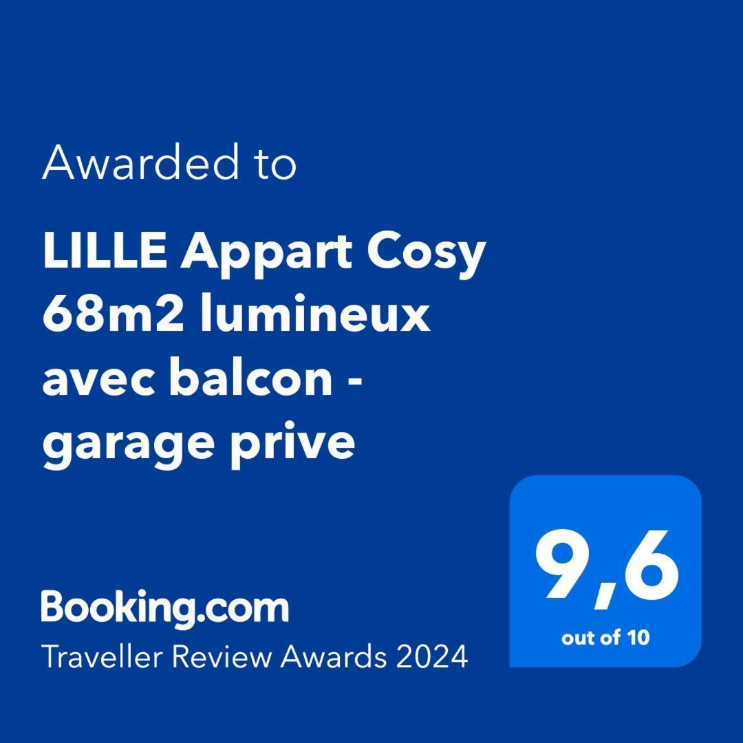 Lille Appart Cosy 68M2 Lumineux Avec Balcon - Garage Prive מראה חיצוני תמונה
